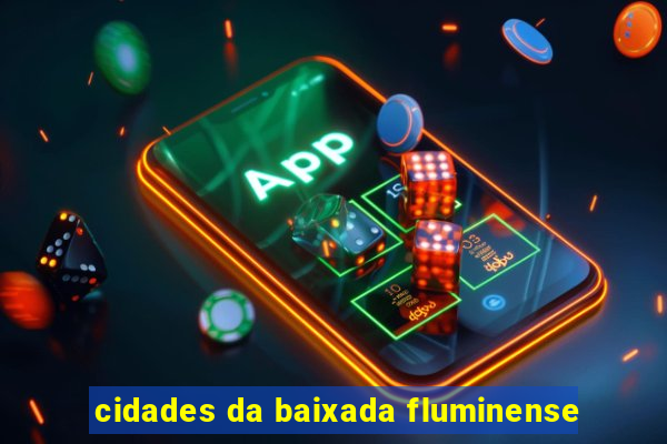 cidades da baixada fluminense